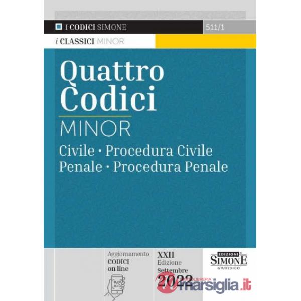 Quattro codici: Civile-Procedura civile-Penale-Procedura penale