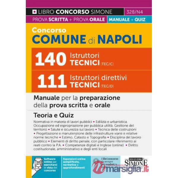 Concorso Comune Napoli 140 Istruttori tecnici (TEC/C) 111 Istruttori direttivi tecnici (TEC/D). Manuale per la preparazione dell