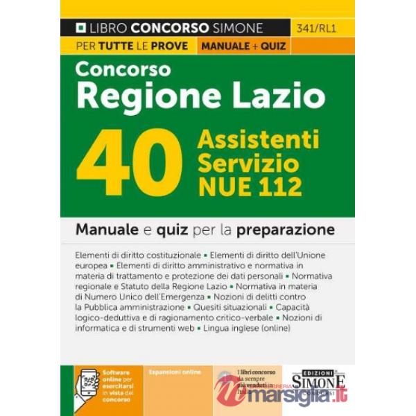 Concorso Regione Lazio. 40 assistenti Servizio NUE 112. Manuale e quiz per la preparazione
