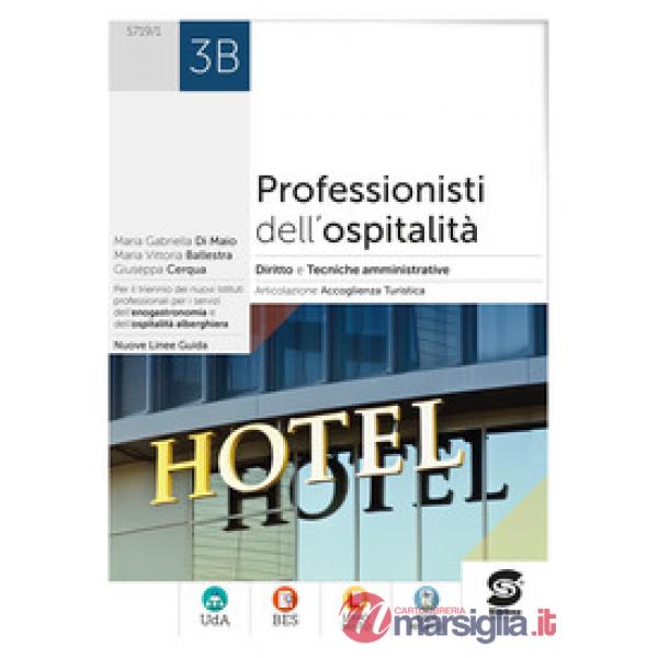 PROFESSIONISTI DELL'OSPITALITA' 3B