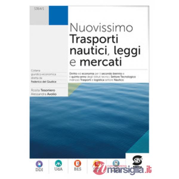 NUOVISSIMO TRASPORTI NAUTICI LEGGI E MERCATI