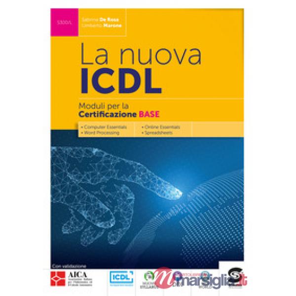 NUOVA ICDL (LA) CERTIFICAZIONE BASE