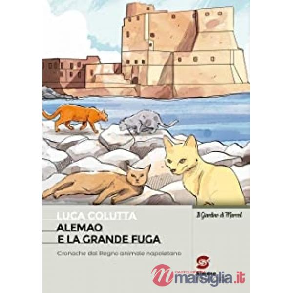 ALEMAO E LA GRANDE FUGA