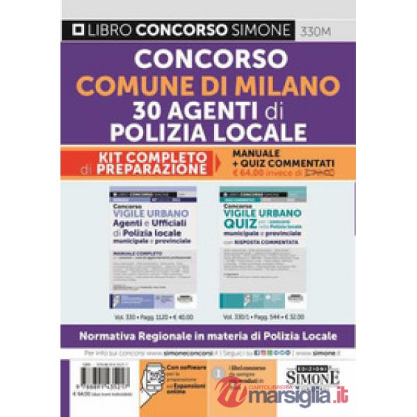 Concorso comune di Milano 30 agenti di polizia locale. Kit completo di preparazione