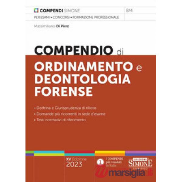 Compendio di ordinamento e deontologia forense