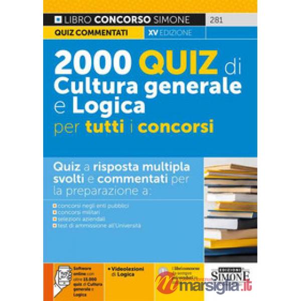 2000 quiz di cultura generale e logica per tutti i concorsi