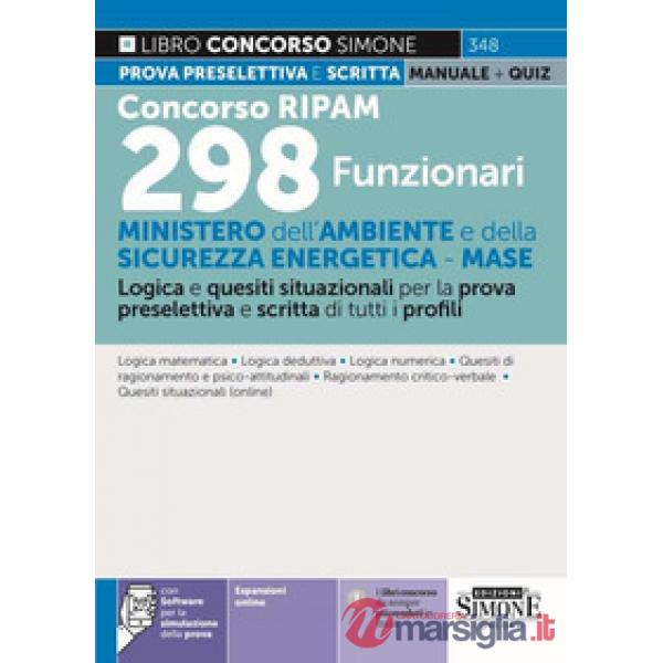 Concorso RIPAM 298 funzionari - Ministero dell'Ambiente e della Sicurezza Energetica - MASE. Logica e quesiti situazionali per l