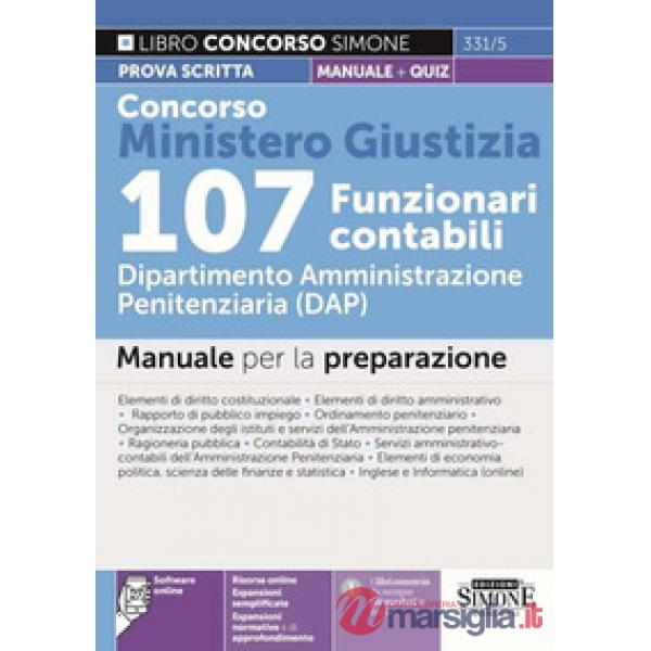 Concorso Ministero Giustizia 107 funzionari contabili. Dipartimento Amministrazione penitenziaria (DAP). Prova scritta. Manuale 