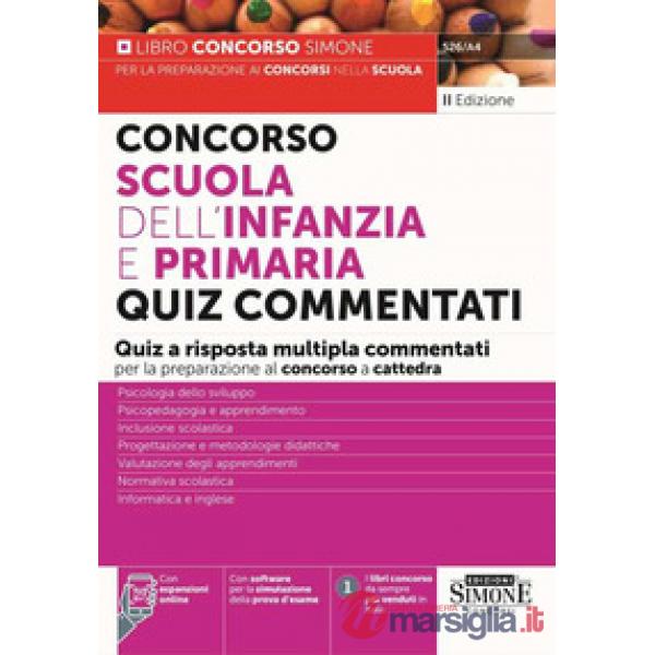 Concorso Scuola dell'infanzia e primaria. Quiz commentati a risposta multipla commentati per la preparazione al concorso a catte