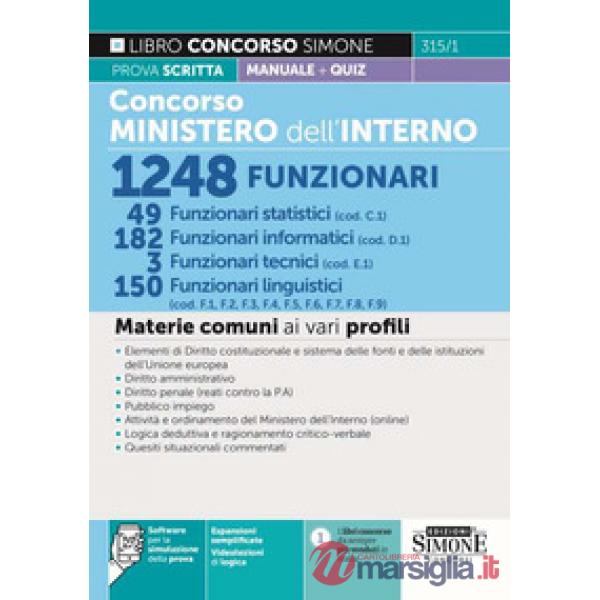 Concorso Ministero dell'Interno 1248 funzionari. 49 Funzionari statistici (cod. C1) - 182 funzionari informatici (cod. D1) - 3 f
