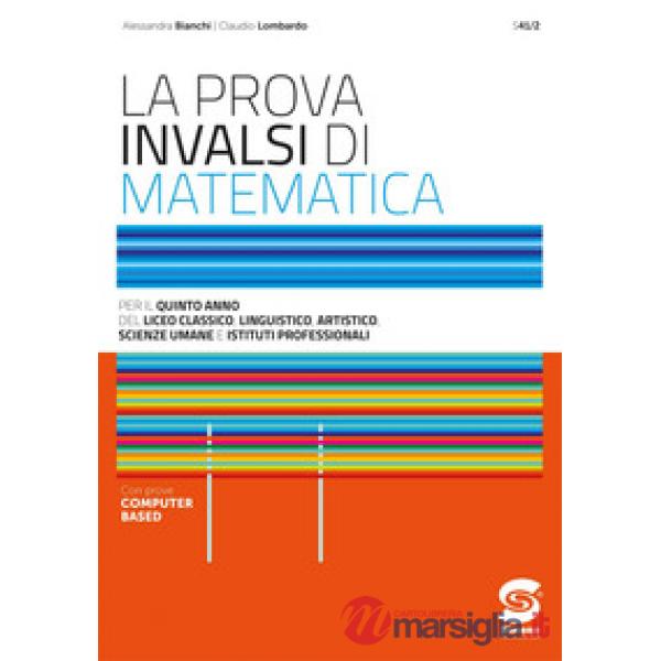 LA PROVA INVALSI DI MATEMATICA - ALTRI LICEI E IST. PROFESSIONALI
