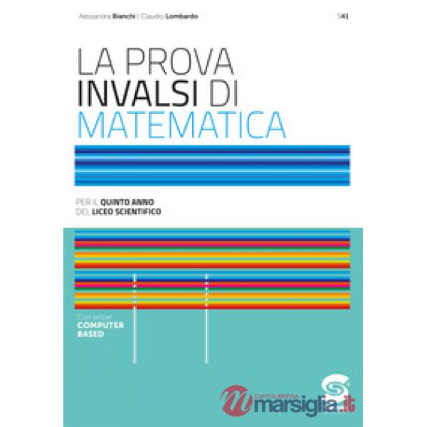 LA PROVA INVALSI DI MATEMATICA - LICEI SCIENTIFICI