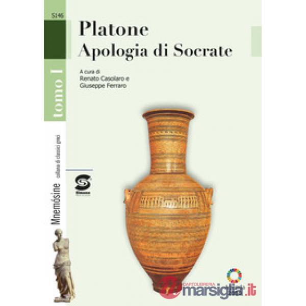 PLATONE: APOLOGIA DI SOCRATE