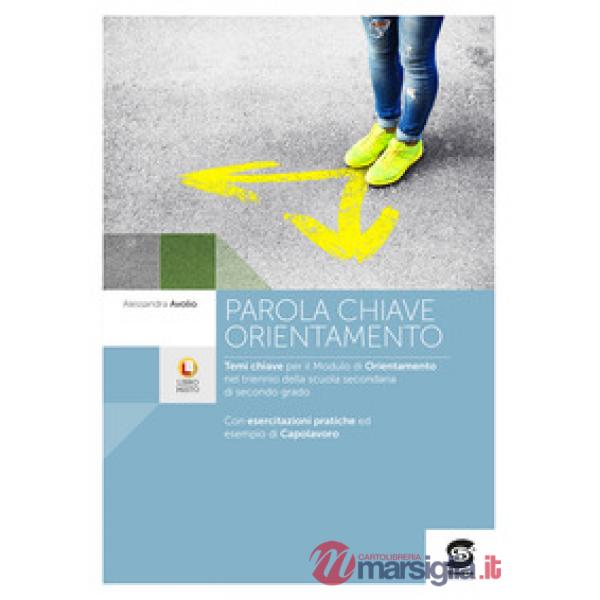 PAROLE CHIAVE: ORIENTAMENTO