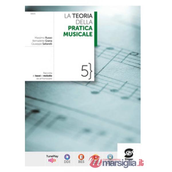 LA TEORIA DELLA PRATICA MUSICALE 5 - BASSI E MELODIE
