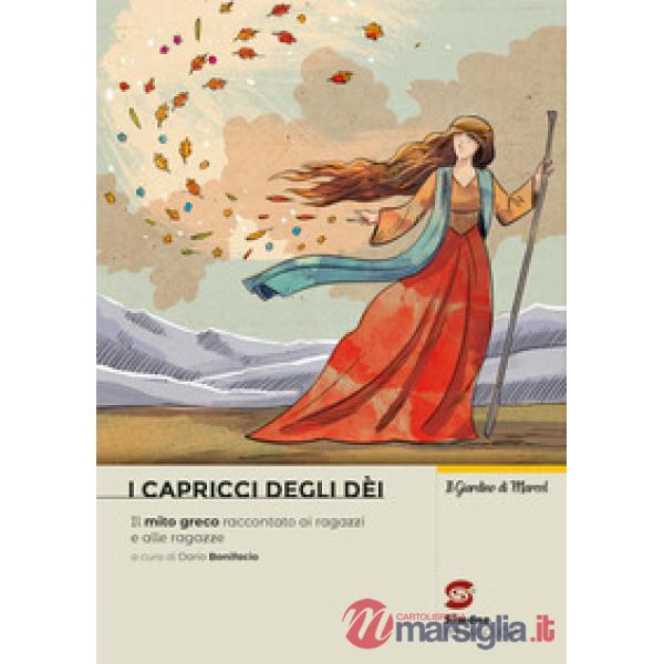 I CAPRICCI DEGLI DEI
