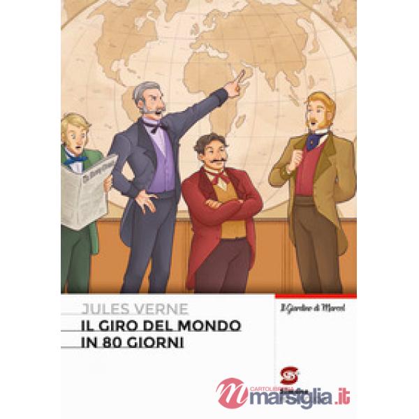 IL GIRO DEL MONDO IN 80 GIORNI