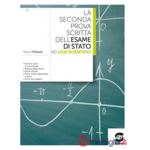 LA SECONDA PROVA SCRITTA DELL'ESAME DI ST L.S.