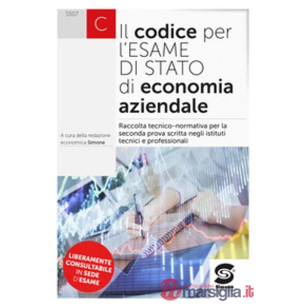IL CODICE PER L'ESAME DI STATO DI ECONOMIA AZIENDALE