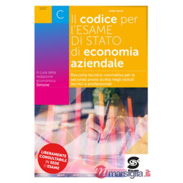 IL CODICE PER L'ESAME DI STATO DI ECONOMIA AZIENDALE