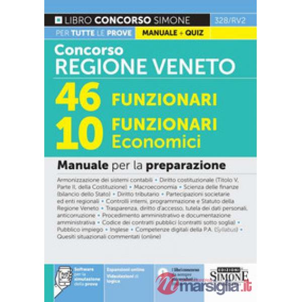 Concorso regione Veneto. 46 funzionari, 10 funzionari economici. Manuale per la preparazione