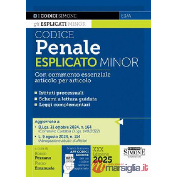 Codice penale esplicato minor. Con commento essenziale articolo per articolo