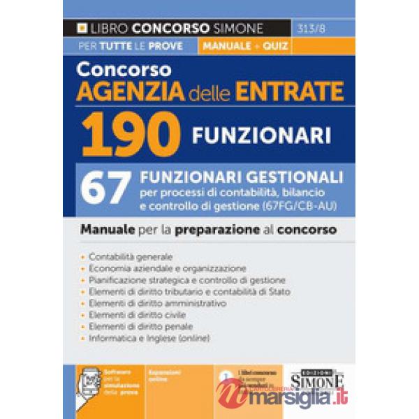 Concorso Agenzia delle Entrate. 190 funzionari. 67 funzionari gestionali per processi di contabilità, bilancio e controllo di ge
