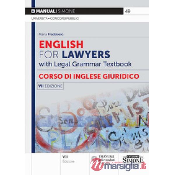 English for lawyers. Corso di inglese giuridico. With legal grammar textbook