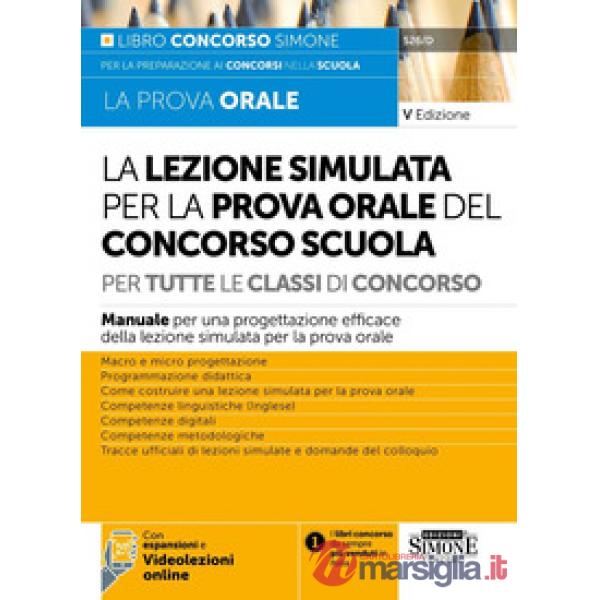 La lezione simulata per la prova orale del concorso scuola per tutte le classi di concorso