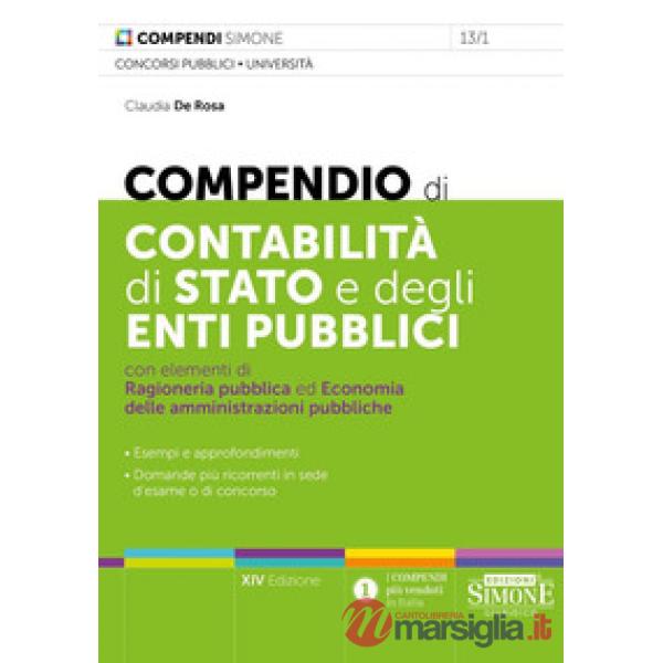 Compendio di contabilità di Stato e degli enti pubblici con elementi di ragioneria pubblica
