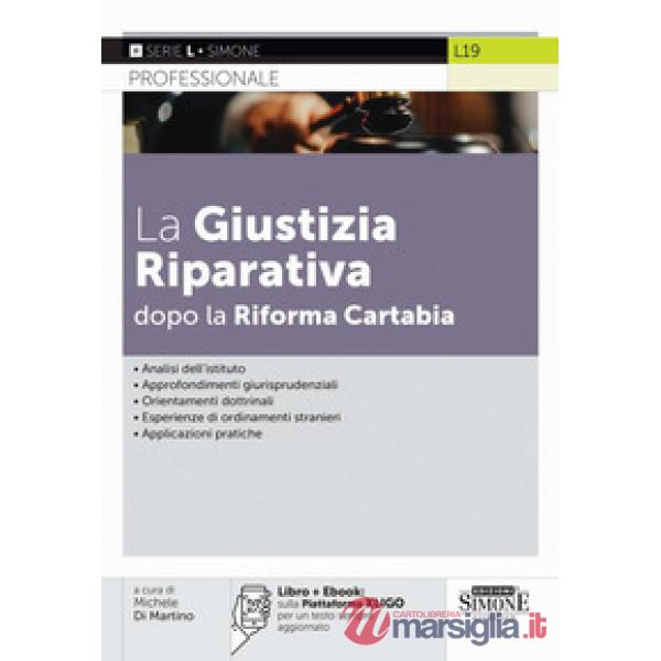 La giustizia riparativa dopo la Riforma Cartabia