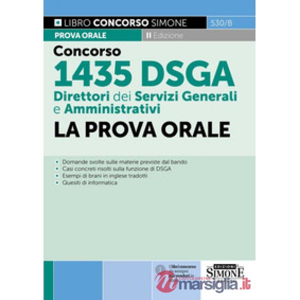 Concorso 1435 DSGA Direttori dei Servizi Generali e Amministrativi. La prova orale