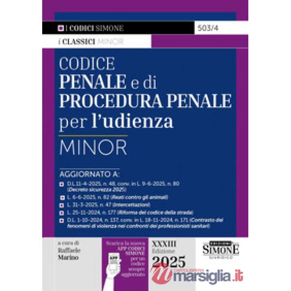 Codice penale e di procedura penale per l'udienza. Ediz. minor