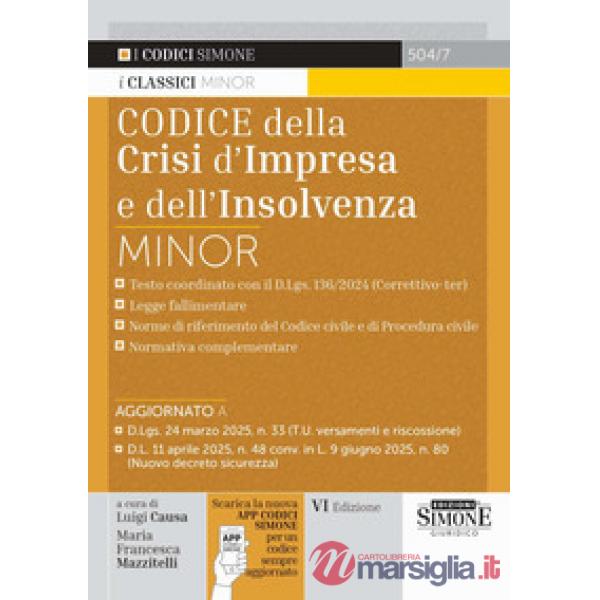 Codice della crisi d'impresa e dell'insolvenza. Ediz. minor