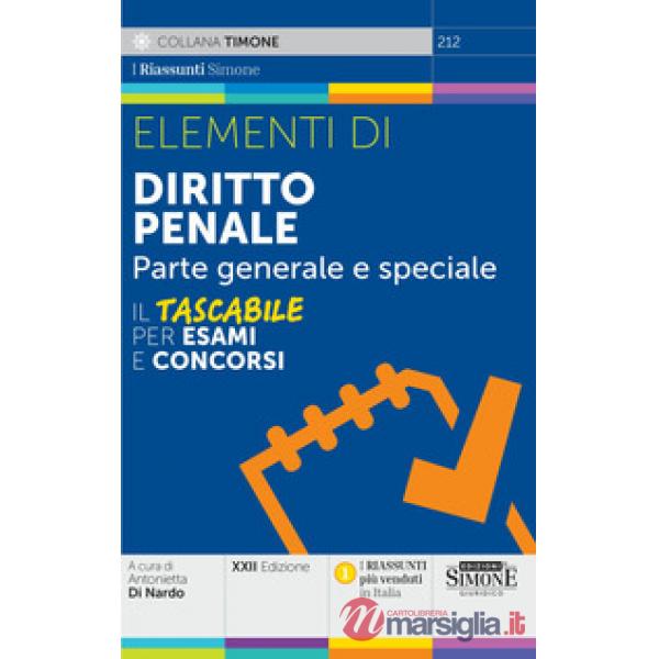 Elementi di diritto penale. Parte generale e speciale