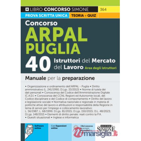 Concorso Arpal Puglia. 40 istruttori del mercato del lavoro. Area degli istruttori. Manuale per la preparazione