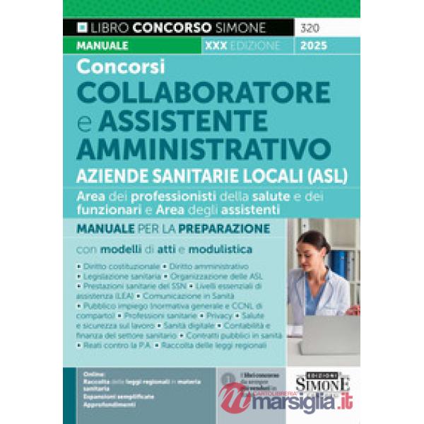Concorsi collaboratore e assistente amministrativo Aziende Sanitarie Locali (ASL). Area dei professionisti della salute e dei fu