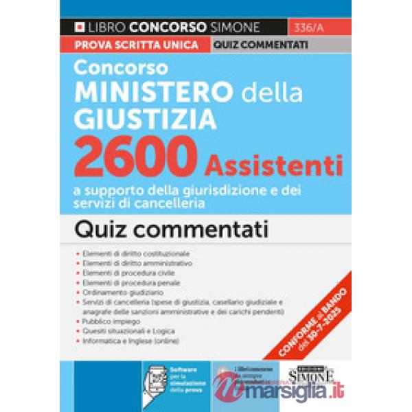 Concorso Ministero della Giustizia 2600 assistenti. Quiz commentati