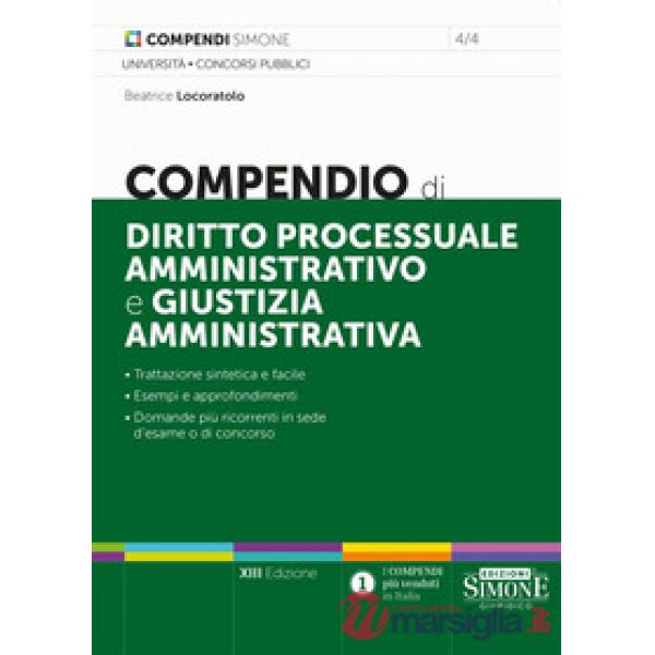 Compendio di diritto processuale amministrativo e giustizia amministrativa