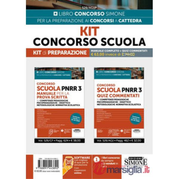 Kit Concorso Scuola. Kit di preparazione. Manuale completo + quiz commentati