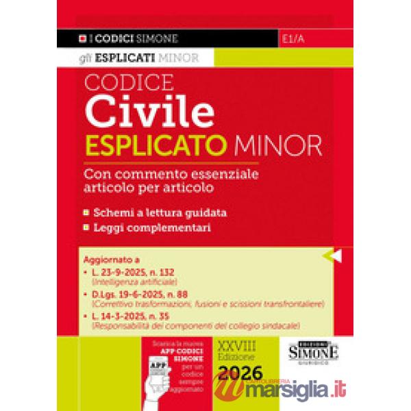Codice civile esplicato. Ediz. minor
