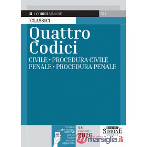 Quattro codici: Civile-Procedura civile-Penale-Procedura penale