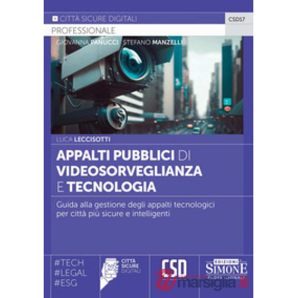 Appalti pubblici di videosorveglianza e tecnologia