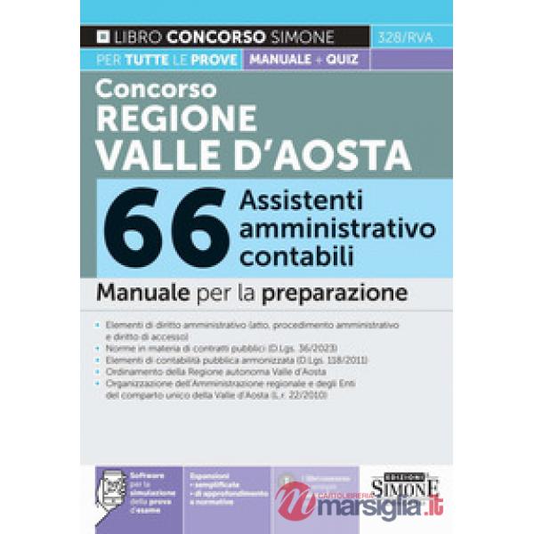 Concorso Regione Valle d'Aosta. 66 assistenti amministrativo contabile. Manuale per la preparazione