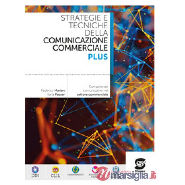 STRATEGIE E TECNICHE DELLA COMUNICAZIONE COMMERCIALE PLUS
