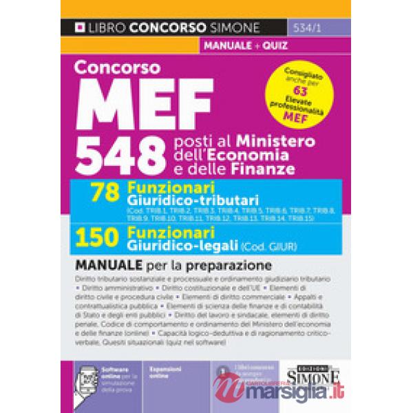 Concorso MEF 548 posti. 78 funzionari giuridico tributari. 150 funzionari giuridico-legali. Manuale per la preparazione