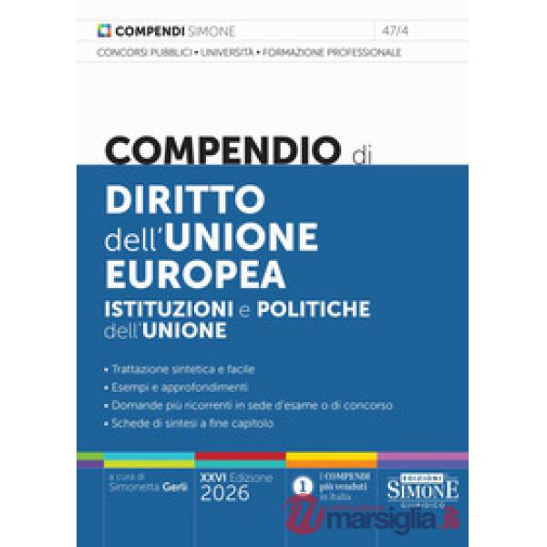 Compendio di Diritto dell'Unione europea. Istituzioni e politiche dell'Unione