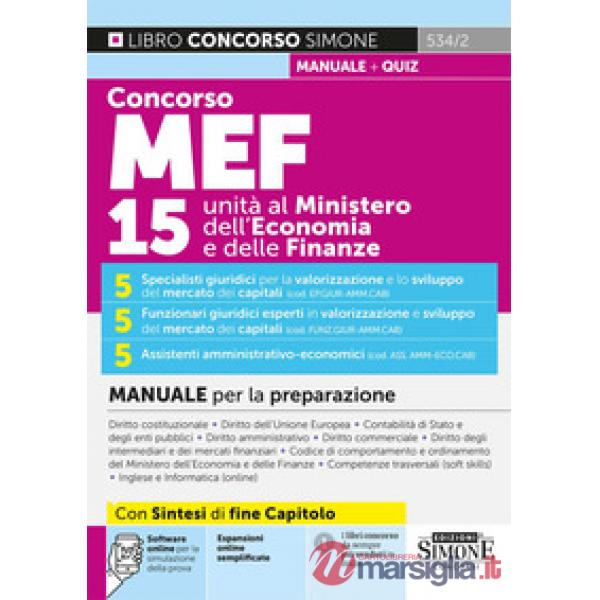 Concorso MEF. 15 unità al Ministero dell'Economia e delle Finanze. Manuale per la preparazione
