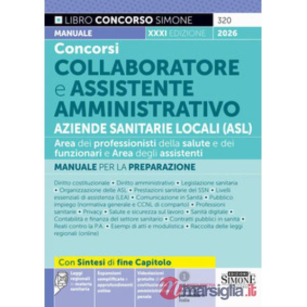 Concorso Collaboratore e Assistente Amministrativo Aziende Sanitarie Locali. Manuale per la preparazione