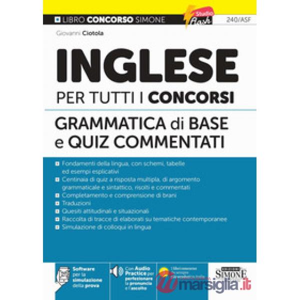 Inglese per tutti i concorsi. Grammatica di base e quiz commentati